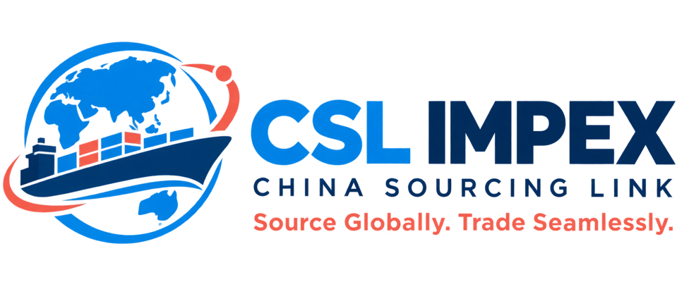 CSL IMPEX — China Sourcing Link. Source Globally. Trade Seamlessly.